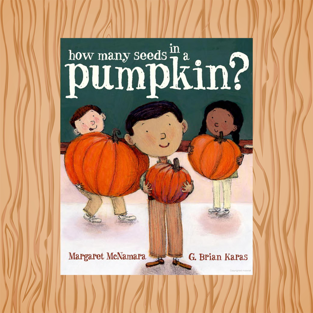 How Many Seeds In A Pumpkin? By Margaret McNamara